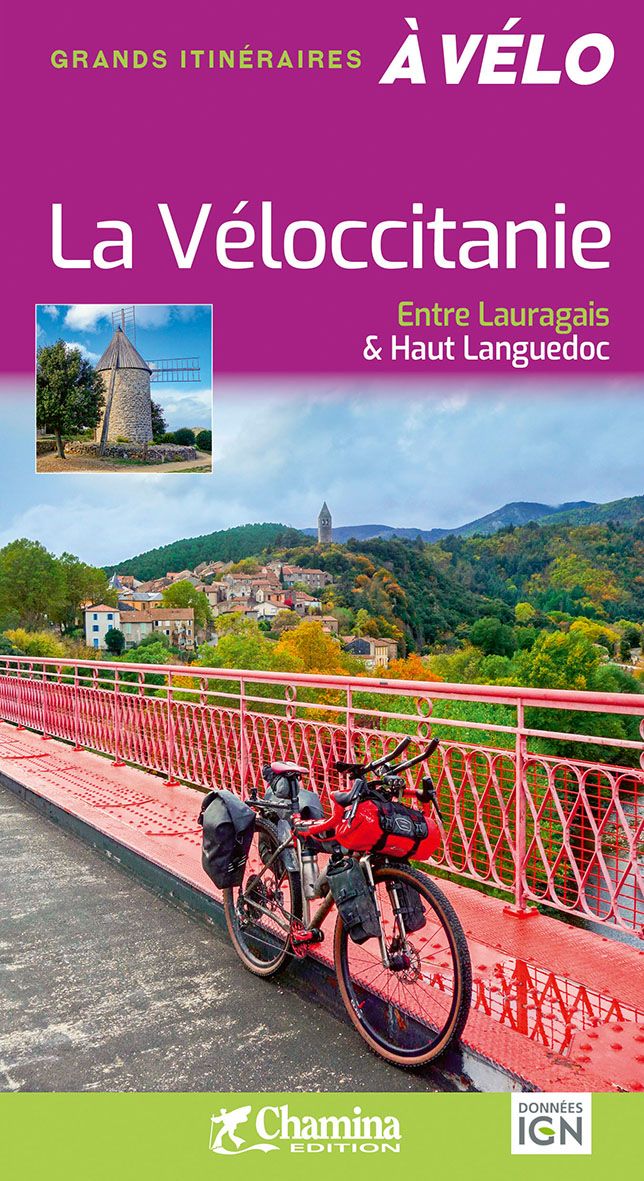 LA VELOCCITANIE - CHAMINA EDITION - GUIDE - TOURISME